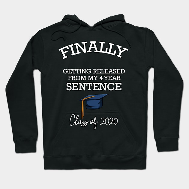 Class Of 2020 Graduation Funny Senior Graduation Hoodie by Funnyawesomedesigns